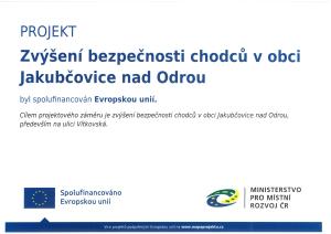 Projekt: Zvýšení bezpečnosti chodců v obci Jakubčovice nad Odrou